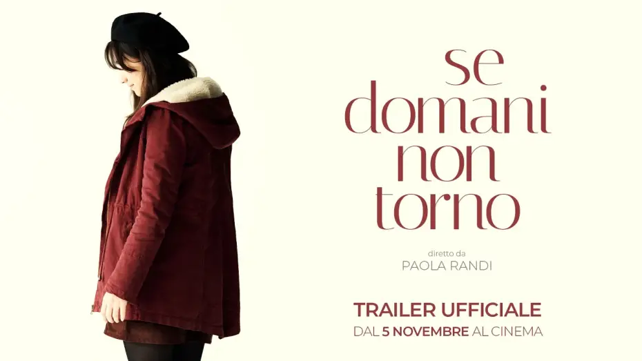 Відео до фільму Se domani non torno — Se Domani Non Torno | Trailer 90'' | Dal 5 Novembre #soloalcinema