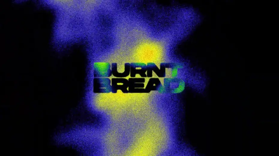 Відео до фільму BURNT BREAD — BURNT BREAD teaser trailer