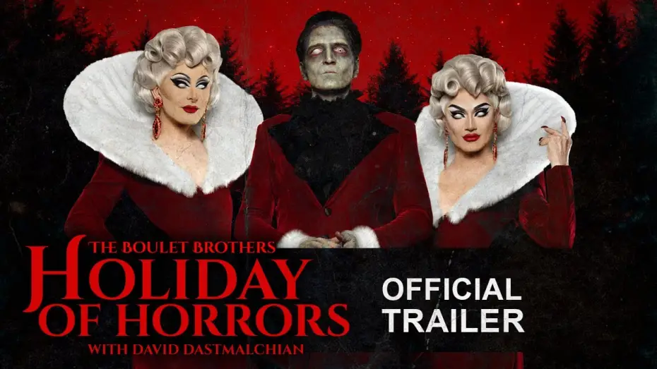 Відео до фільму The Boulet Brothers' Holiday of Horrors — The Boulet Brothers' Holiday of Horrors | Official Trailer