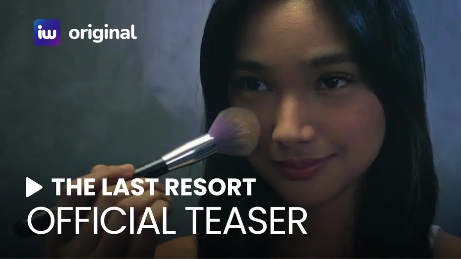 Відео до фільму The Last Resort — The Last Resort Teaser | December 8 on iWant!