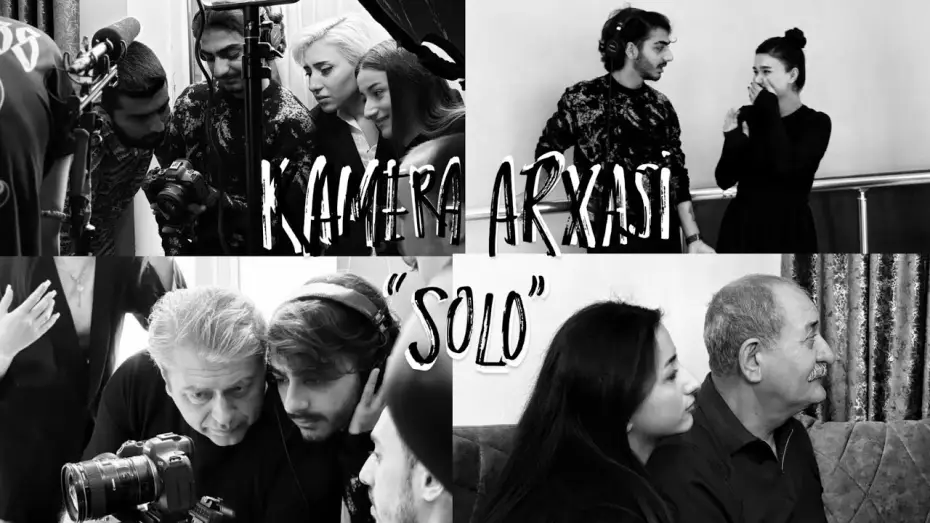 Відео до фільму Solo — “SOLO” filminin pərdəarxası — nələr baş verdi | SOLO Backstage | VLOG#2