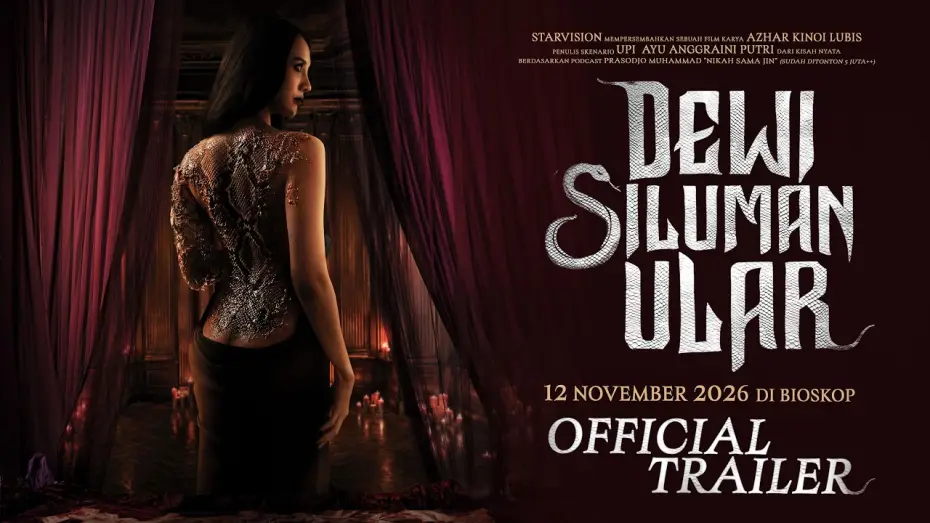 Відео до фільму Dewi Siluman Ular — 𝐃𝐞𝐰𝐢 𝐒𝐢𝐥𝐮𝐦𝐚𝐧 𝐔𝐥𝐚𝐫 - 𝐎𝐟𝐟𝐢𝐜𝐢𝐚𝐥 𝐓𝐫𝐚𝐢𝐥𝐞𝐫