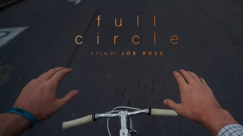 Відео до фільму Full Circle — FULL CIRCLE | A POV short film by Joe Russ