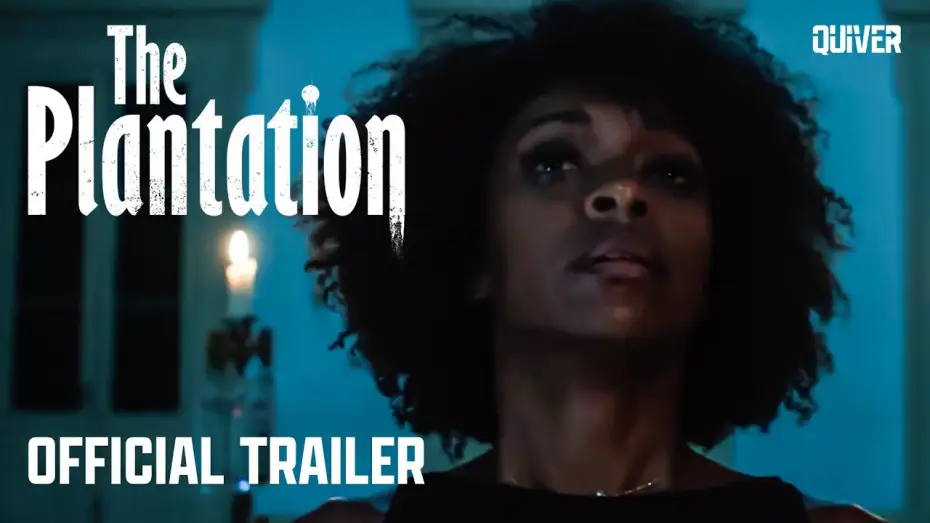 Відео до фільму The Plantation — Official Trailer