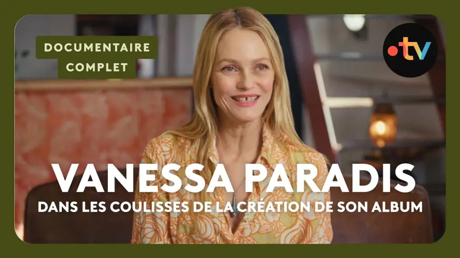 Відео до фільму Vanessa Paradis, la soirée — En studio avec Vanessa Paradis – Documentaire complet