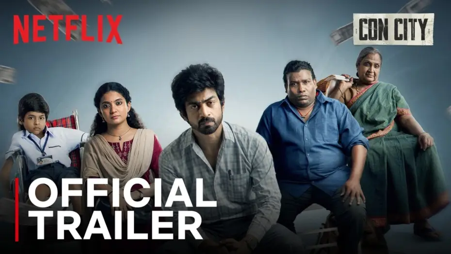 Відео до фільму கான் சிட்டி — Con City | Official Trailer | Arjun Das | Anna Ben | Yogi Babu | Netflix India