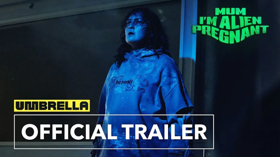 Відео до фільму Mum, I'm Alien Pregnant — Official Trailer #2