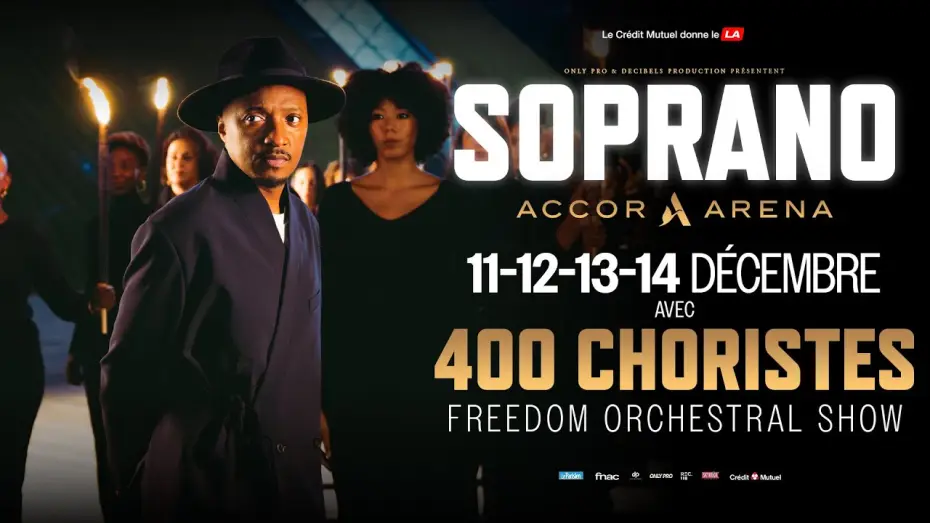Відео до фільму Soprano à l'Accor Arena — Soprano - Freedom Orchestral Show [11 au 14 Décembre à l'Accor Arena]