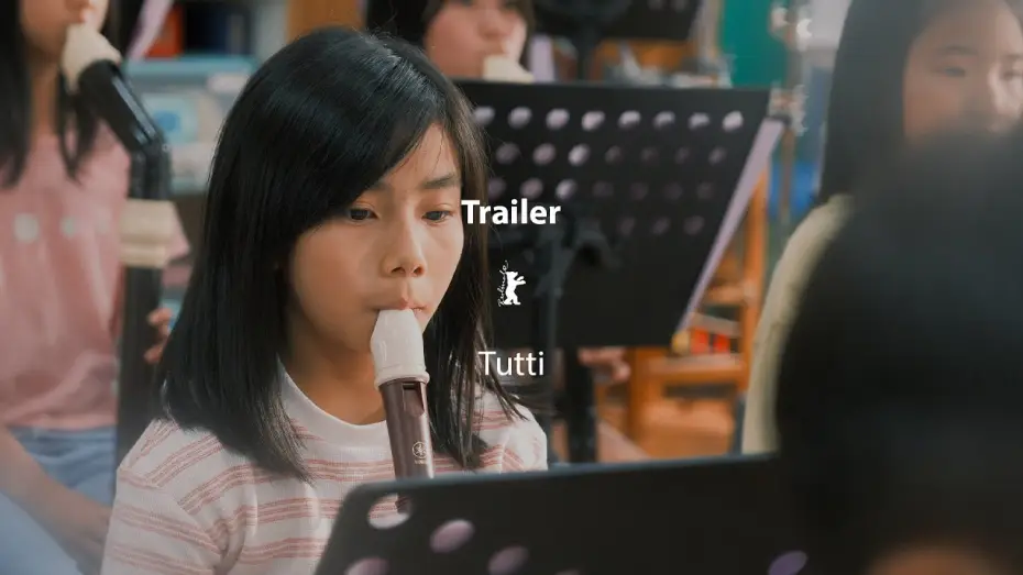 Відео до фільму 你吹Do，我吹Si | "Tutti" (Official Trailer) | Berlinale Generation 2026