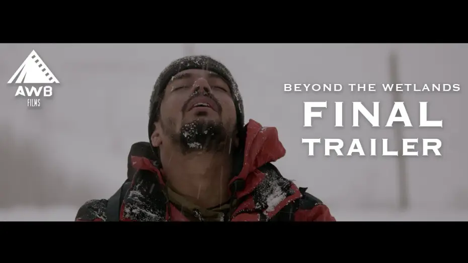 Відео до фільму Beyond the Wetlands — Beyond The Wetlands | Final Trailer | Pakistani Mountain Film | 10-10-25