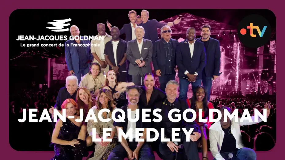 Відео до фільму Le Grand Concert de la Francophonie célèbre Jean-Jaques Goldman — Garou, Mentissa, Bénabar, Magic System... Ils rendent hommage à Jean-Jacques Goldman !