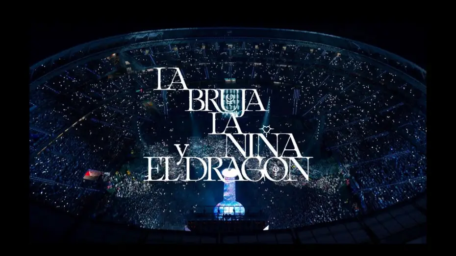 Відео до фільму Lola Índigo: La Bruja, la Niña y el Dragón — LOS ESTADIOS - LA BRUJA, LA NIÑA Y EL DRAGÓN