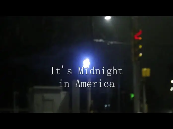 Відео до фільму It's Midnight in America — It's Midnight in America