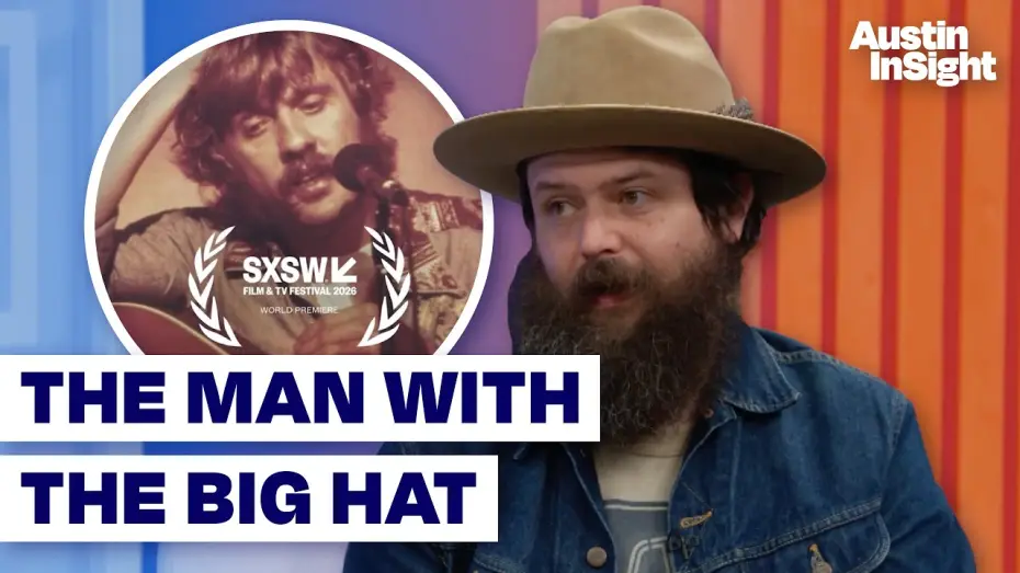 Відео до фільму The Man with the Big Hat — ‘The Man with the Big Hat’ shares story of Steven Fromholz, an unsung pioneer in Texas country