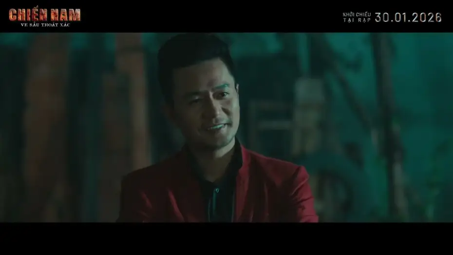 Відео до фільму Chiến Nam: Ve Sầu Tho&aacute;t X&aacute;c | CHIẾN NAM: VE SẦU THO&Aacute;T X&Aacute;C - TEASER TRAILER | DKKC: 30.01.2026