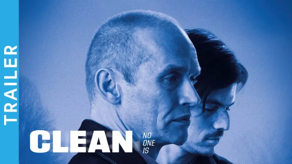 Відео до фільму Clean — Clean | Trailer