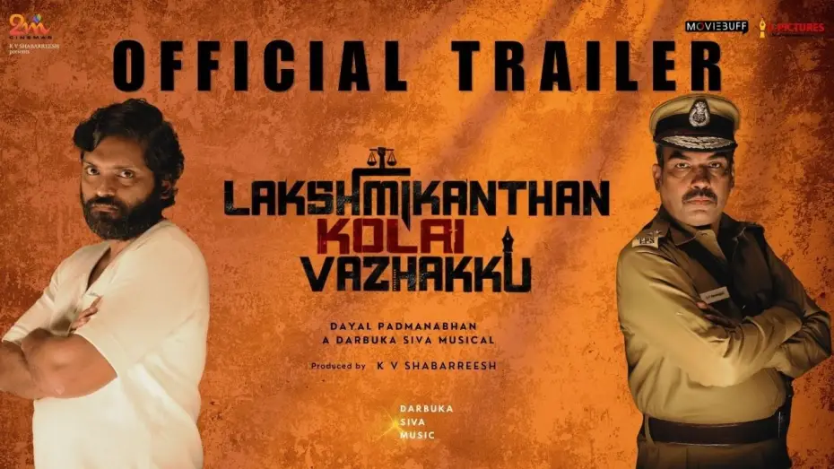 Відео до фільму லஷ்மிகாந்தன் கொலை வழக்கு — Lakshmikanthan Kolai Vazhakku– Official Trailer | Vetri | Rangaraj Pandey | Dayal Padmanabhan