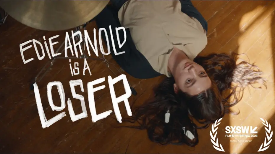 Відео до фільму Edie Arnold Is a Loser — SXSW Trailer