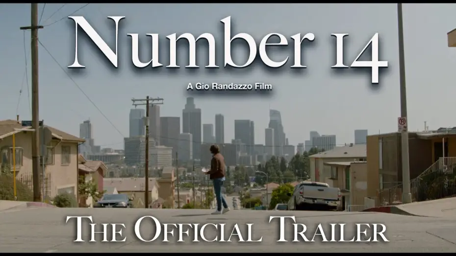 Відео до фільму Number 14 — Number 14 Official Trailer