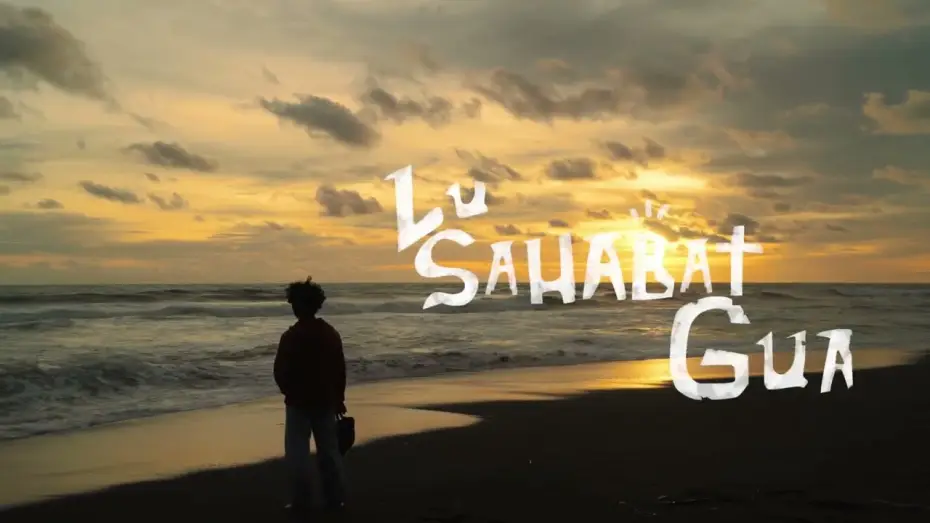 Відео до фільму Lu Sahabat Gua | Lu Sahabat Gua - Official Trailer