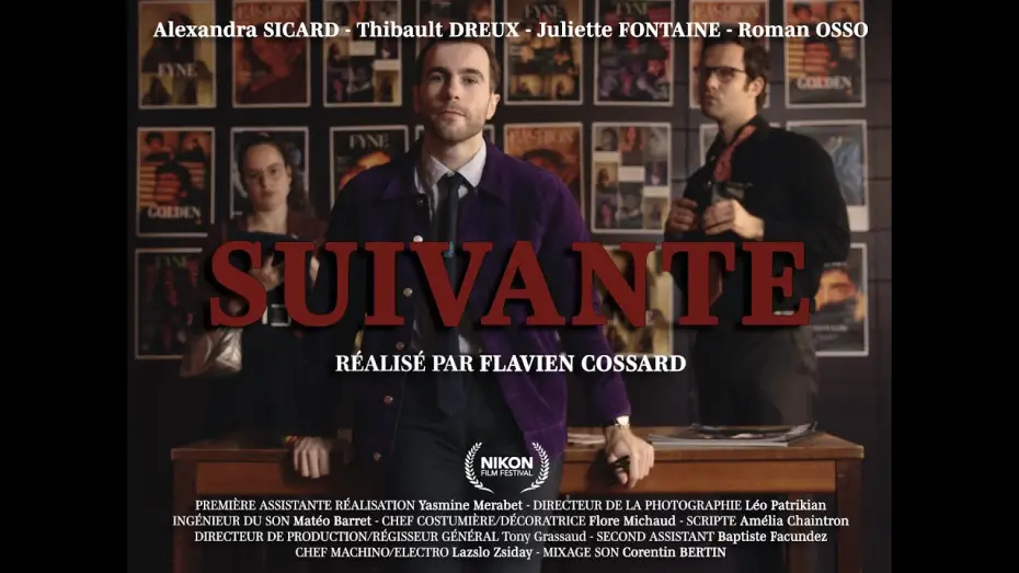 Відео до фільму Suivante | SUIVANTE