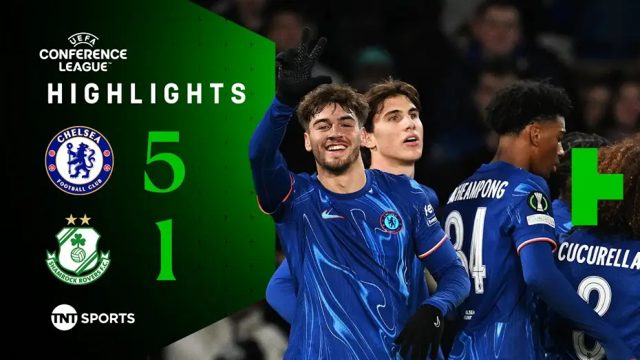 Відео до фільму Chelsea FC - Season Review 2024/25 — Chelsea 5-1 Shamrock Rovers - Conference League