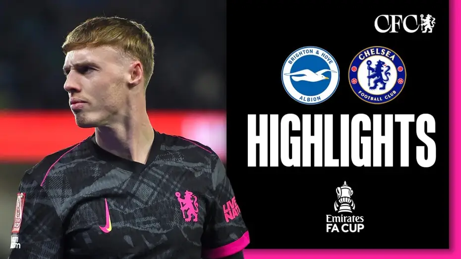 Відео до фільму Chelsea FC - Season Review 2024/25 — Brighton 2-1 Chelsea - FA Cup
