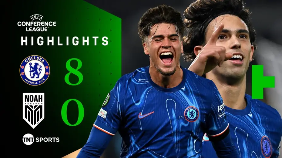 Відео до фільму Chelsea FC - Season Review 2024/25 — Chelsea 8-0 Noah - Conference League