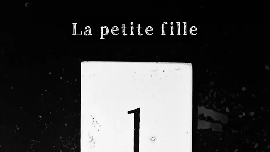 Відео до фільму Les enfants perdus 1. La petite fille — Les enfants perdus 1. La petite fille