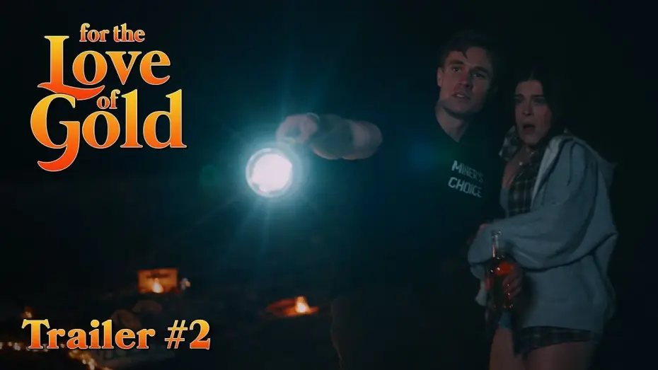 Відео до фільму For the Love of Gold — For The Love Of Gold | TRAILER #2