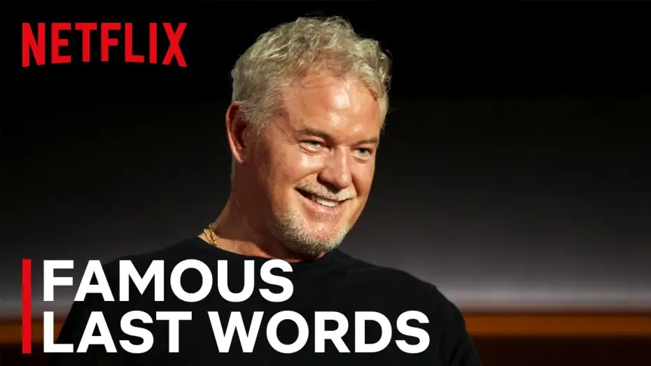 Відео до фільму Останні слова знаменитостей: Ерік Дейн — Eric Dane - Famous Last Words