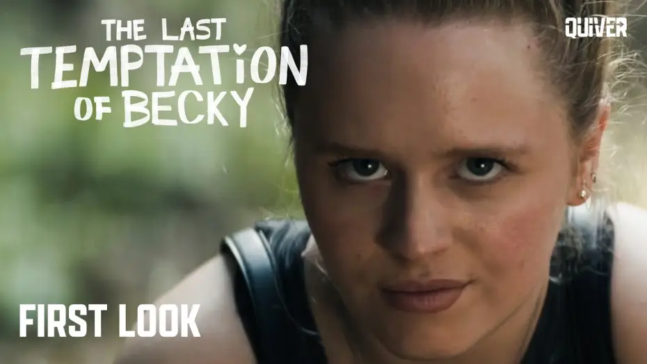 Відео до фільму Остання спокуса Беккі — The Last Temptation of Becky | “She’s Back” First Look