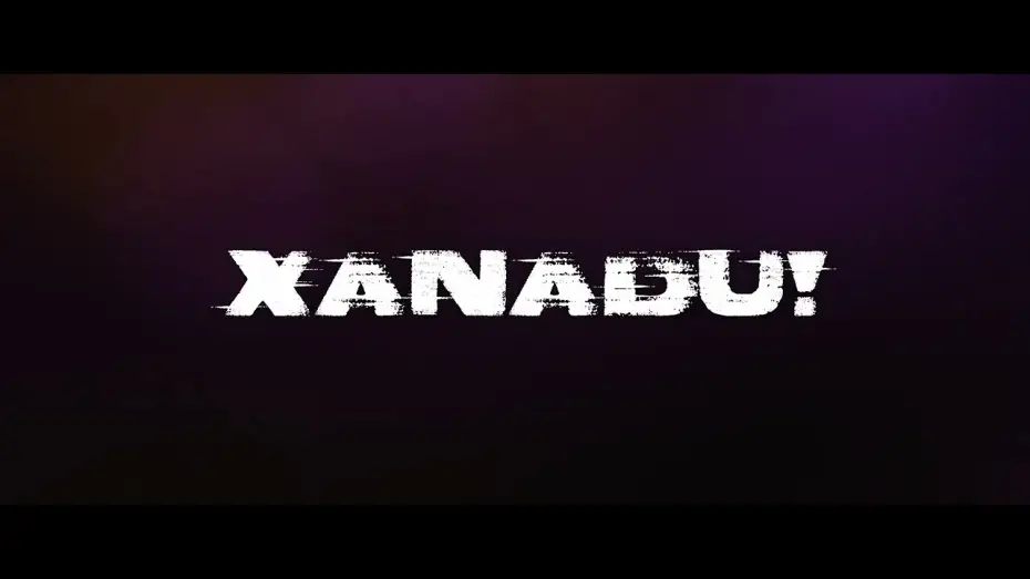 Відео до фільму Xanadu! — Xanadu! -Trailer