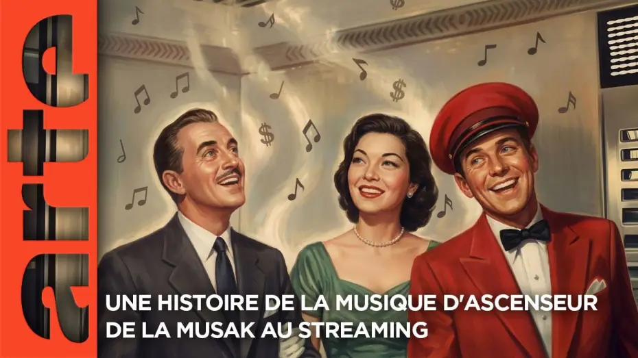 Відео до фільму Une histoire de la musique d'ascenseur — Une histoire de la musique d'ascenseur - De la muzak au streaming | Documentaire | ARTE