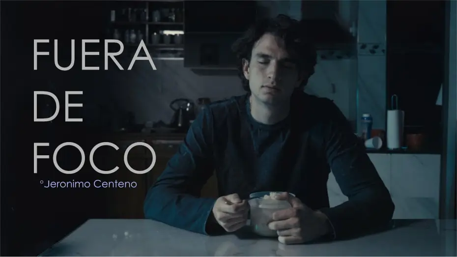 Відео до фільму Fuera De Foco | Fuera De Foco | cortometraje 2026