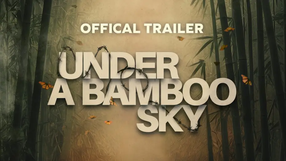 Відео до фільму Under a Bamboo Sky — Under a Bamboo Sky - Official Trailer
