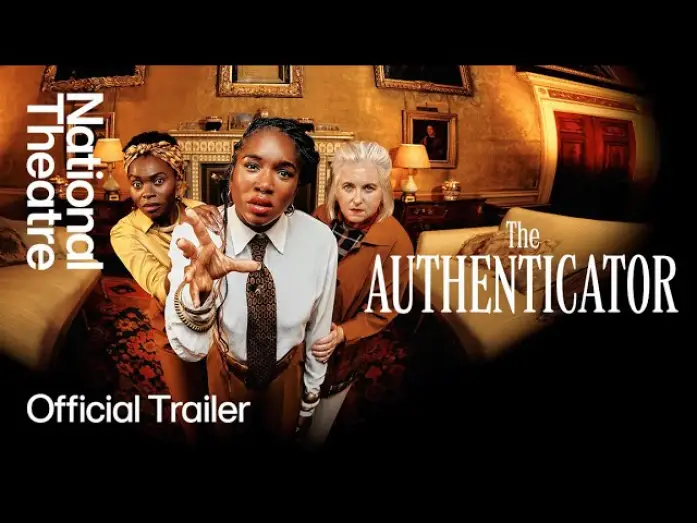 Відео до фільму National Theatre Live: The Authenticator — The Authenticator | Official Trailer | National Theatre