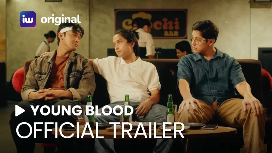Відео до фільму Young Blood — Young Blood Official Trailer | iWant Original Movie | April 28
