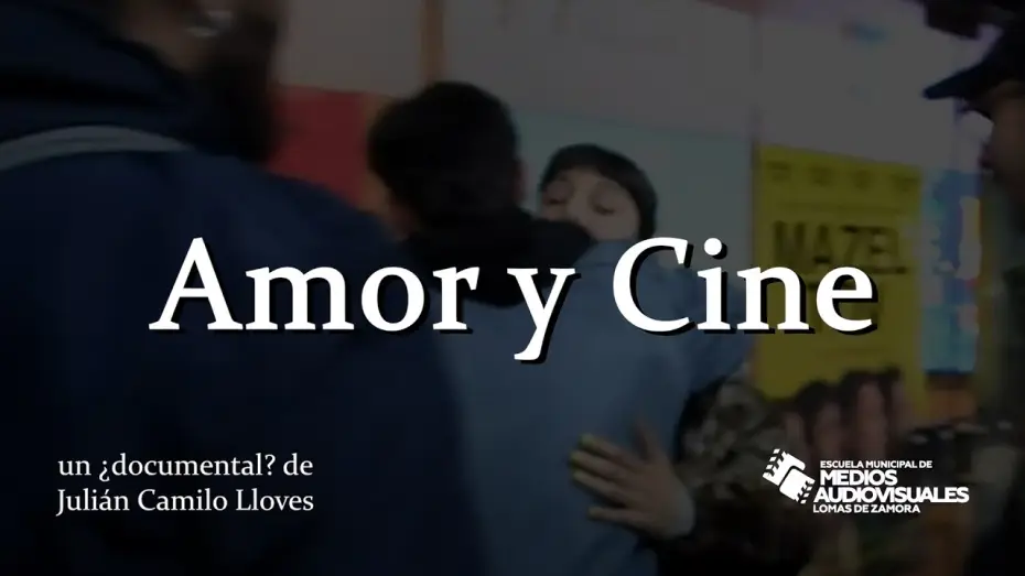 Відео до фільму Amor y Cine — Amor y Cine (2026) - Trailer