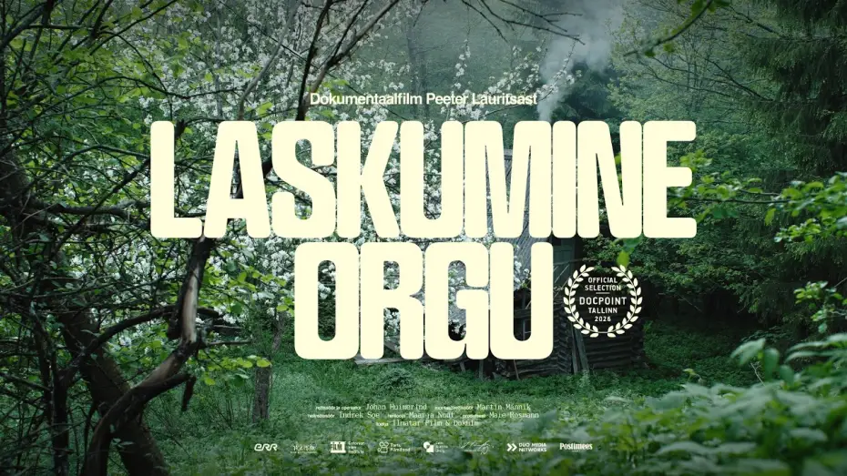 Відео до фільму Laskumine orgu — Laskumine orgu | TREILER