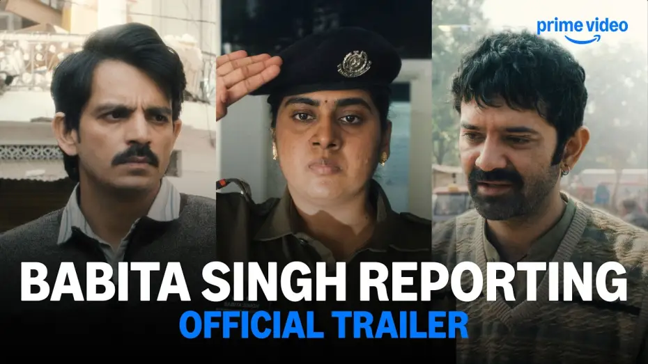 Відео до фільму बबीता सिंह रिपोर्टिंग — Babita Singh Reporting - Official Trailer | Prime Video India