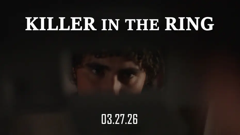 Відео до фільму Killer in the Ring — Killer in the Ring - Official Trailer