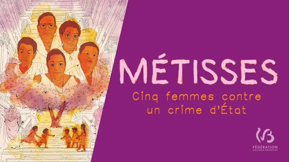 Відео до фільму Métisses - Cinq Femmes contre un crime d'État — Métisses. Cinq femmes contre un crime d'Etat - Bande annonce