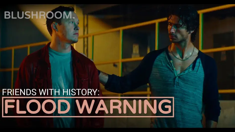 Відео до фільму Flood Warning — Flood Warning | A Blushroom Short Film (Gay Romance)