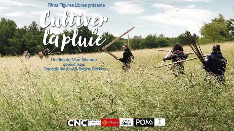 Відео до фільму Cultiver la pluie — CULTIVER LA PLUIE - Bande annonce