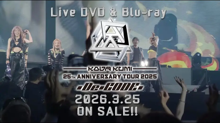 Відео до фільму KODA KUMI 25th ANNIVERSARY TOUR 2025 ～De-CODE～ — 倖田來未-KODA KUMI 25th ANNIVERSARY TOUR 2025 ～De-CODE～ DVD / Blu-ray Release Official Teaser-