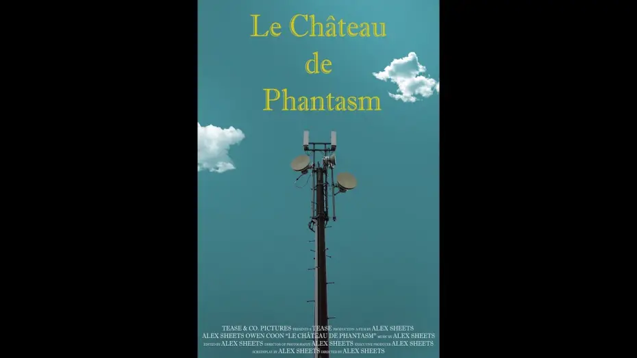 Відео до фільму Le Château de Phantasm — Le Château de Phantasm