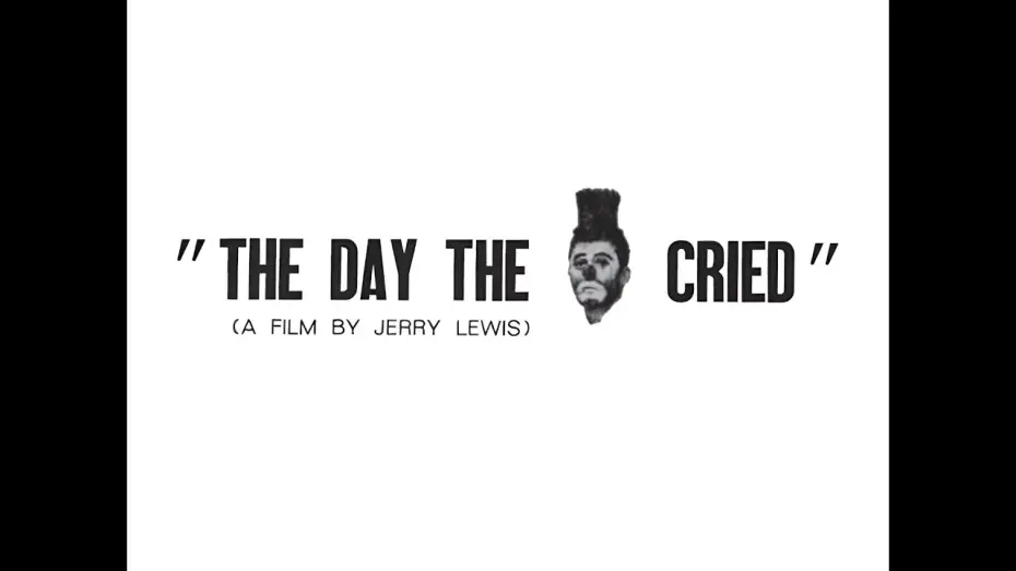 Відео до фільму The Day the Clown Cried — The Day the Clown Cried [39 minute Reconstruction]