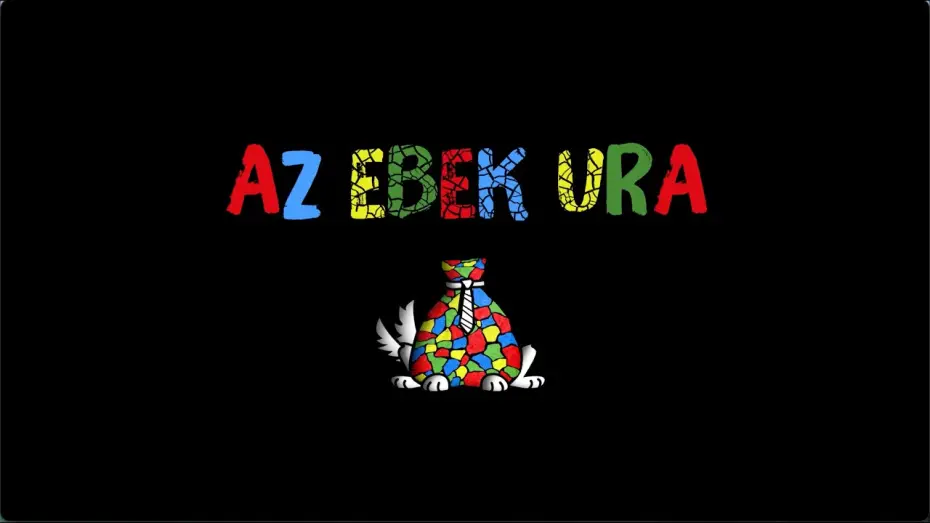 Відео до фільму Az ebek ura — Az ebek ura
