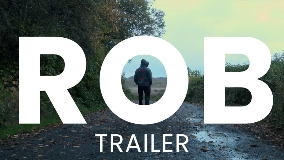 Відео до фільму ROB — ROB (Trailer)
